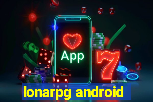 lonarpg android